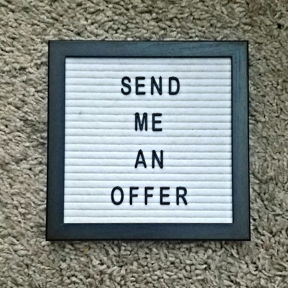 Make Me An Offer!!